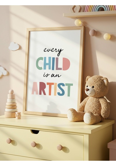 Every Child İs An Artist Dijital Baskı Poster V2 Çerçevesiz