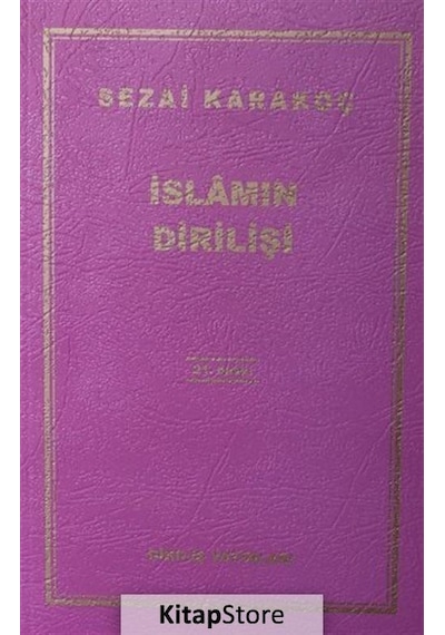 İslamın Dirilişi  - Sezai Karakoç  - Diriliş Yayınları