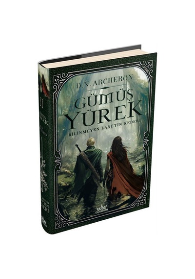 Gümüş Yürek 2: Bilinmeyen Lanetin Kederi Ciltli / D.n. Archeron