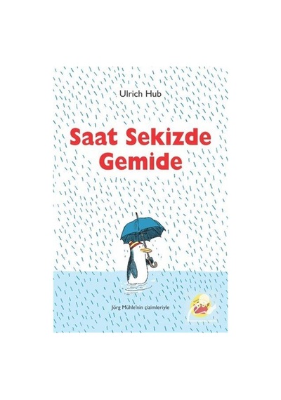 Mercankitap Saat Sekizde Gemide / Ulrich Hub