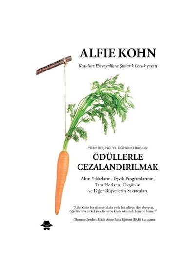 Ödüllerle Cezalandırılmak - Alfie Kohn - Görünmez Adam Yayıncılık