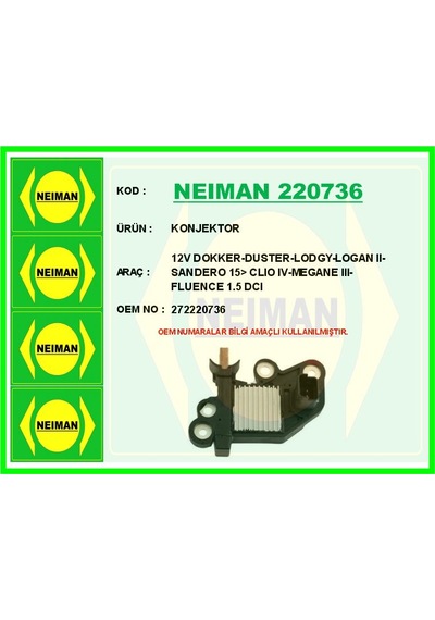 Neıman 220736 Konjektor 12v Dokker-duster-lodgy-logan Iı-sandero 15 Clıo Iv-megane Iıı-fluence 1.5 Dcı 272220736 -