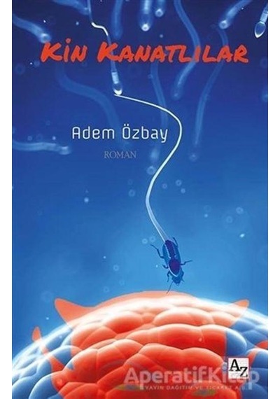 Kin Kanatlılar - Adem Özbay - Az Kitap