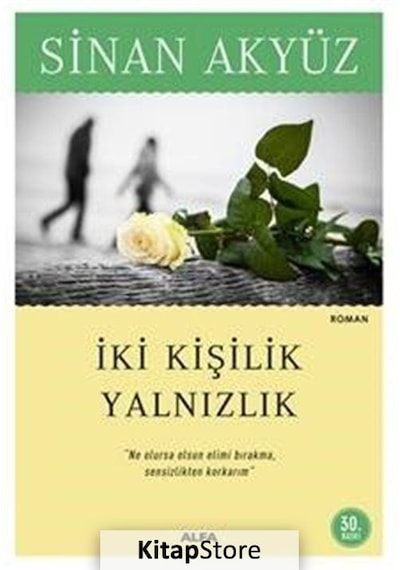 Kitapstore Iki Kişilik Yalnızlık / Sinan Akyüz
