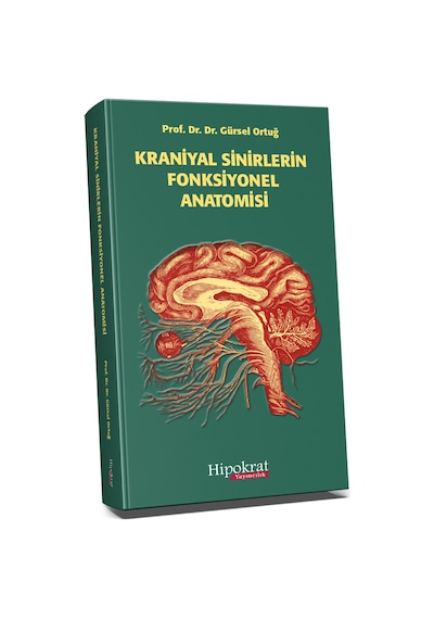 Kraniyal Sinirlerin Fonksiyonel Anatomisi