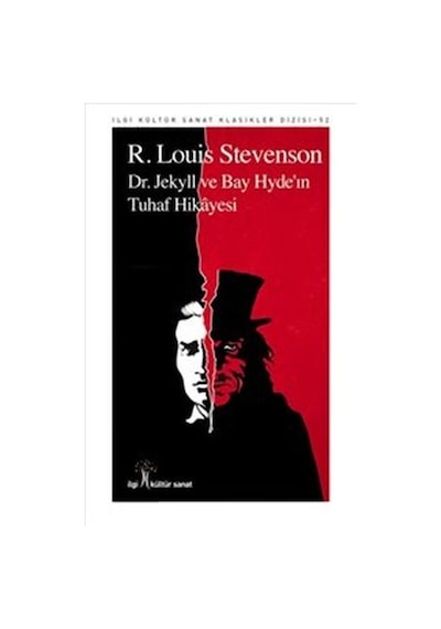 Dr. Jekyll ve Bay Hyde'ın Tuhaf Hikayesi - Robert Louis Stevenson - İlgi Kültür Sanat Yayınları
