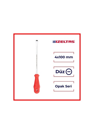 İzeltaş Düz Uçlu Tornavida, 4x100 Mm, Opak Seri, Güvenli Ve Hassas