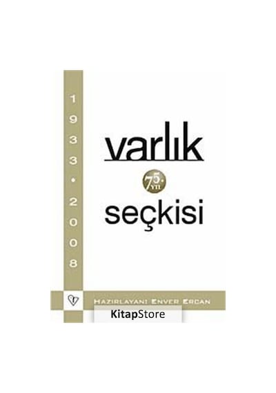 Varlık 75. Yıl Seçkisi- Varlık Yayınları