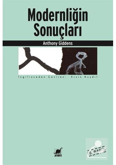 Modernliğin Sonuçları / Anthony Giddens
