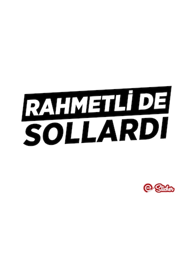 Rahmetli De Sollardı Oto Sticker Cam Sticker (469760553)