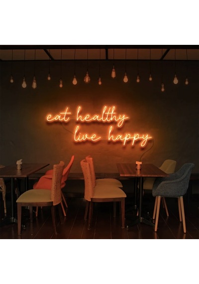 Eat Healthy Live Happy Yazılı Neon Tabela Turuncu