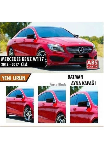 Mercedes Benz Cla W117 2013-2017 Batman Yarasa Ayna Kapağı Piano