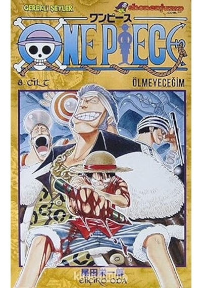 Asteriks 16 - Asteriks İsviçre De + Tokyo Gul 1. Cilt + One Pıece 8 Ölmeyeceğim: Ölmeyeceğim