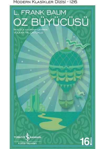 Oz Büyücüsü - Lyman Frank Baum - İş Bankası Kültür Yayınları