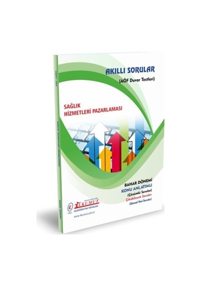 İlkumut Yayınları - Sağlık Hizmetleri Pazarlaması Konu Anlatımlı - Çözümlü Sorular