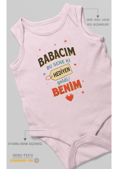 Babacım Bu Sene Ki Hediyen Geldi Benim Baskılı Bebek Zıbını Çıtçıtlı Body %100 Pamuk Sıfır Kol Bebe Pembe