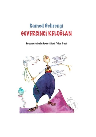 Güvercinci  Keloğlan -