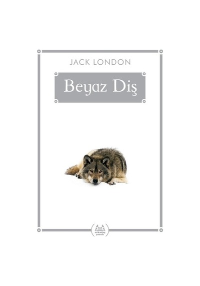 Beyaz Diş (Gökkuşağı Cep Kitap)