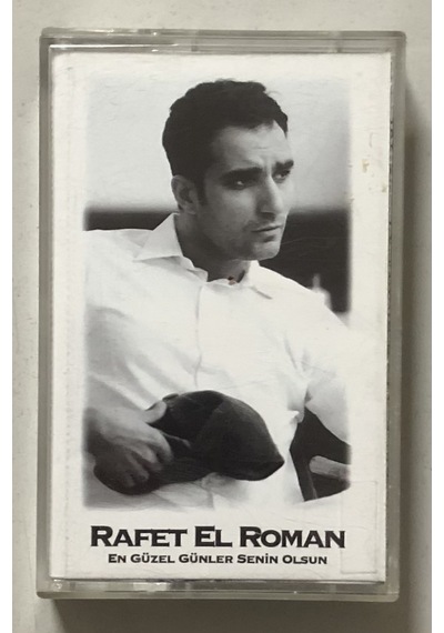 Rafet El Roman En Güzel Günler Senin Olsun Kaset