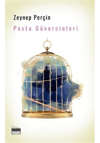 Posta Güvercinleri / Zeynep Perçin