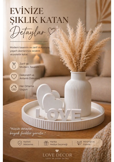 Dekoratif Salon Sehpa Seti Pampas Vazolu Love Obje Modern Ev Dekorasyonu Beyaz