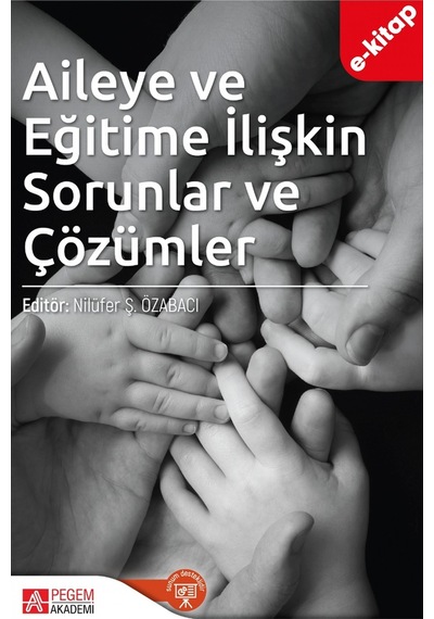 Aileye Ve Eğitime İlişkin Sorunlar Ve Çözümler E-kitap