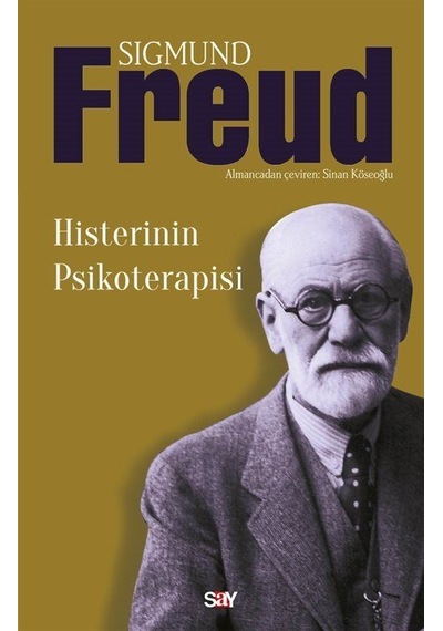 Histerinin Psikoterapisi / Sigmund Freud