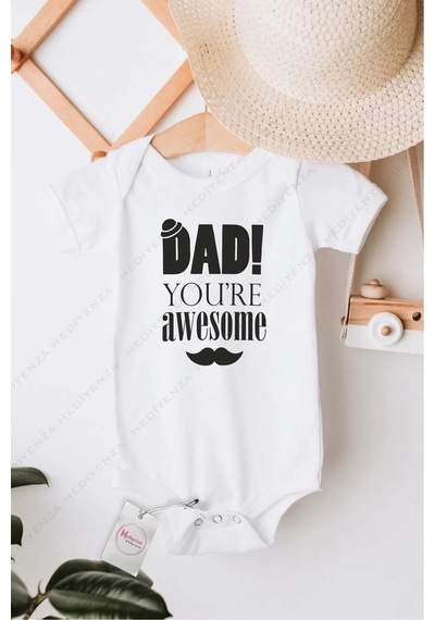 Hediyenza Dad You are Awesome Özel Tasarım Bebek Zıbın Pamuklu Çıtçıtlı Body Beyaz