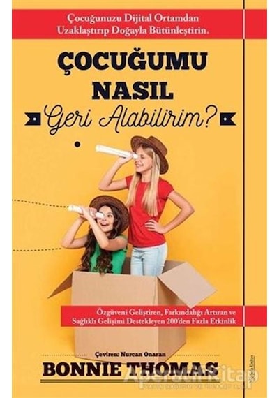 Çocuğumu Nasıl Geri Alabilirim? - Bonnie Thomas - Sola Unitas