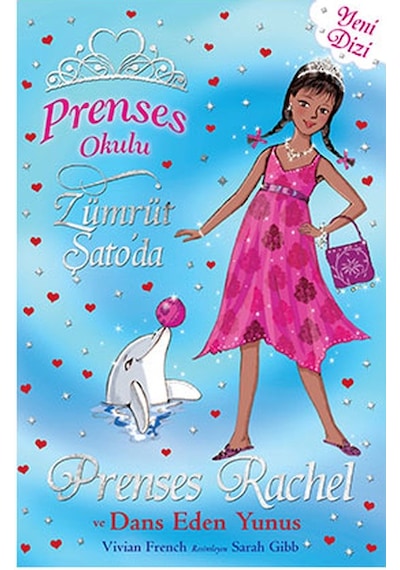 Prenses Okulu Prenses Rachel ve Dans Eden Yunuslar Doğan Egmont