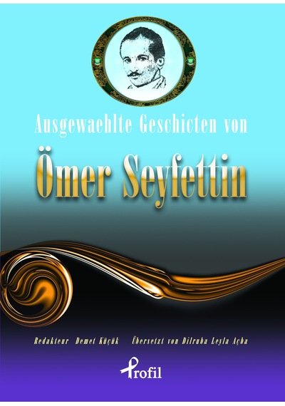 Ausgewaehlte Geischicten Von Ömer Seyfettin