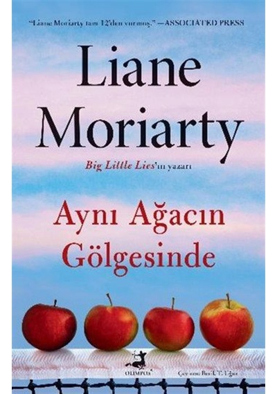 Aynı Ağacın Gölgesinde / Liane Moriarty