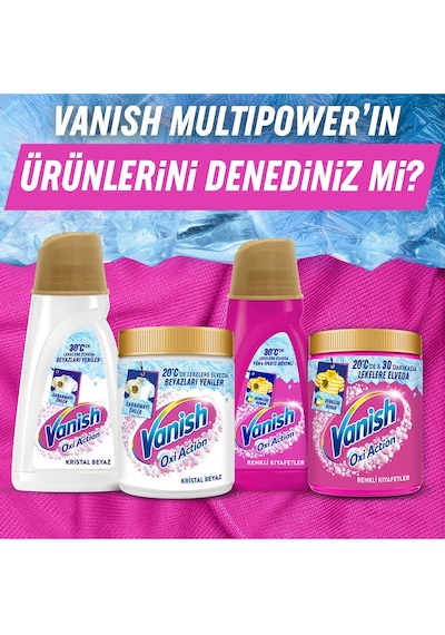 Vanish Oxi Action Deterjan Güçlendirici ve Leke Çıkarıcı Sıvı Renkliler 1 L + Toz Kristal Beyaz 480 Gr