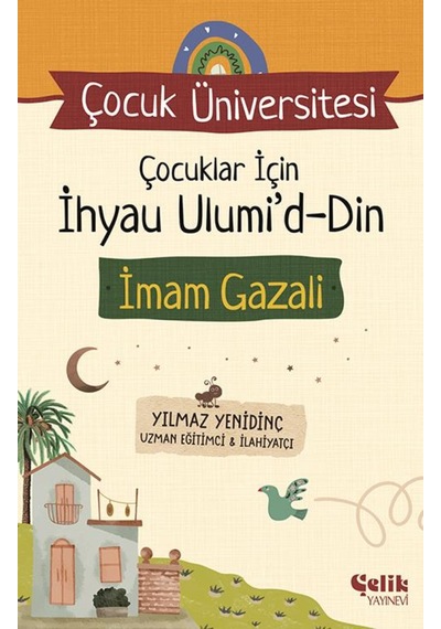 Çocuklar İçin İhyau Ulumiddin İmam Gazali