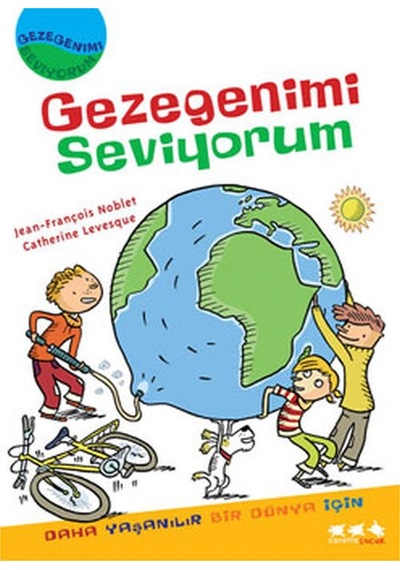 Gezegenimi Seviyorum - Jean-François Noblet - Caretta Çocuk