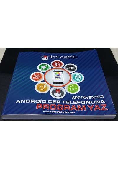 App İnventor ile Android Cep Telefonuna Program Yaz