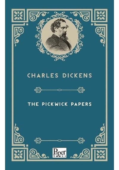 The Pickwick Papers - Charles Darwin - Paper Books