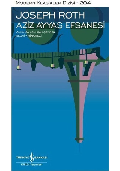 Aziz Ayyaş Efsanesi (Ciltli) / Joseph Roth