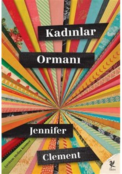 Kadınlar Ormanı / Jennifer Clement