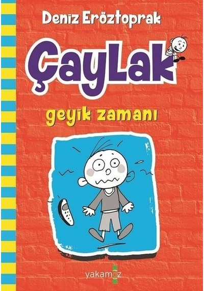 Çaylak - Geyik Zamanı - Deniz Eröztoprak - Yakamoz Yayınları