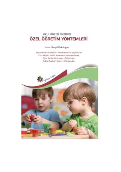 Okul Öncesi Öğretimde Özel Öğretim Yöntemleri- Eğiten Kitap