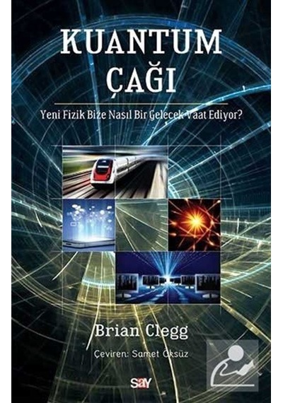 Kuantum Çağı / Brian Clegg