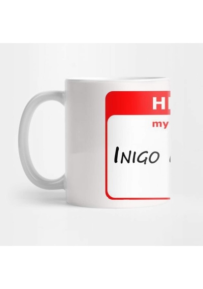 Hello, My Name Is Inigo Montoya Kupa Bardak Çok Renkli