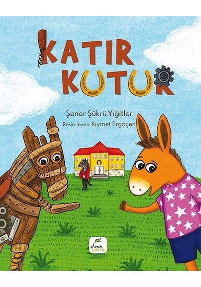 Katır Kutur - Şener Şükrü Yiğitler - Elma Yayınevi