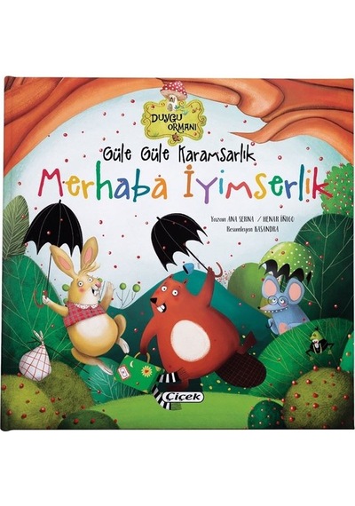 Güle Güle Karamsarlık - Merhaba İyimserlik- Çiçek Yayıncılık