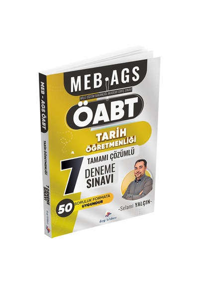 Öabt Meb-ags Tarih Öğretmenliği 7 Deneme Çözümlü - Selami Yalçın