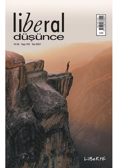 Liberal Düşünce Dergisi Sayı 103 - Yaz 2021