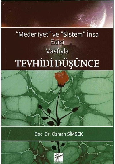 Tevhidi Düşünce - Osman Şimşek - Gazi Kitabevi