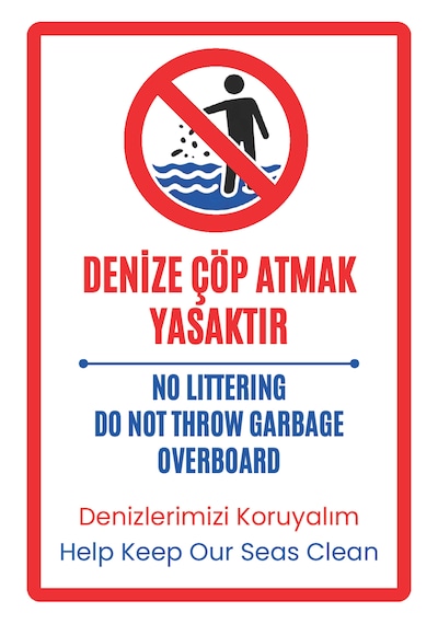 20x30 cm Denize Çöp Atmak Yasaktır Tekne Marin PVC Uyarı Levhası Yönetmeliğe Uygun