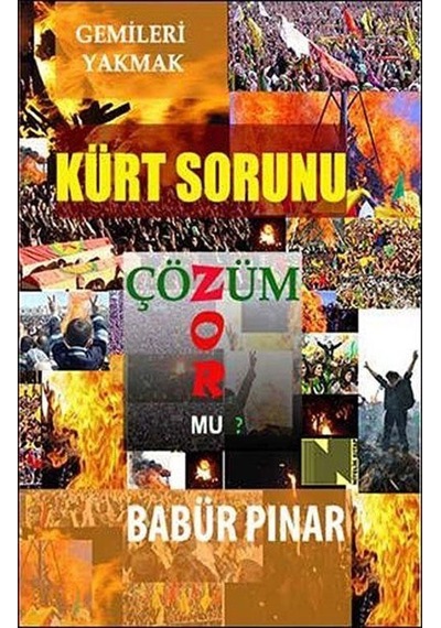 Kürt Sorunu Çözüm Zor mu? / Babür Pınar